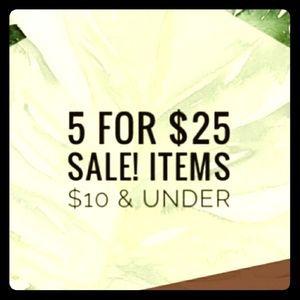 5 items  $10 and under for $25